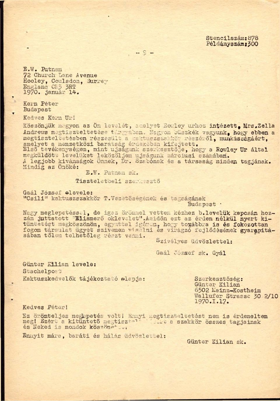 ítagyon büszkék vagyunk, hogy ebben a megtiszteltcitésben részesült a raktuszsza;-kör részéről, munkásságáért, amelyet a nemzetközi barátság érdekébsn kifejtett. Első tevéken^'-ségem, mint ujsag;.