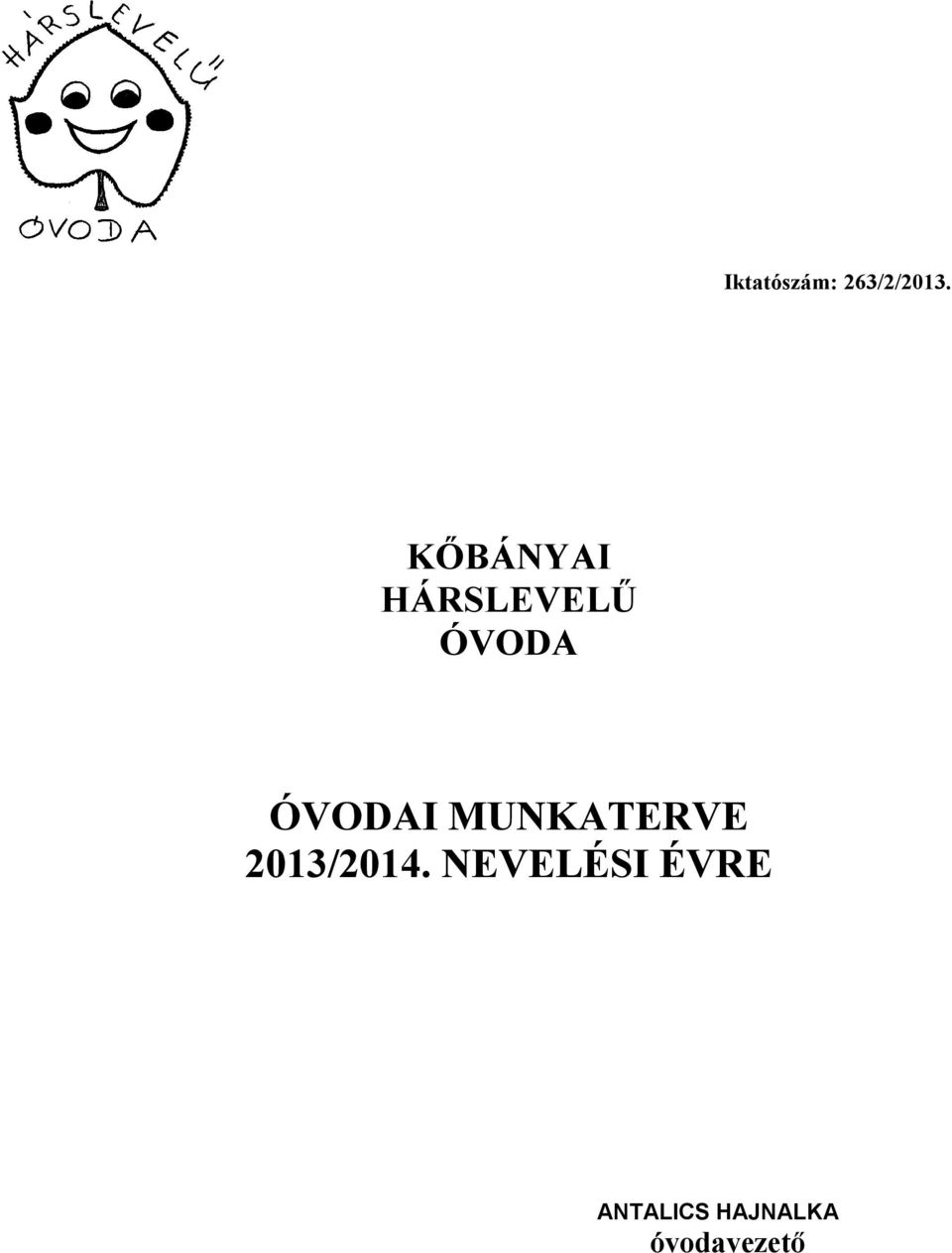 ÓVODAI MUNKATERVE 2013/2014.