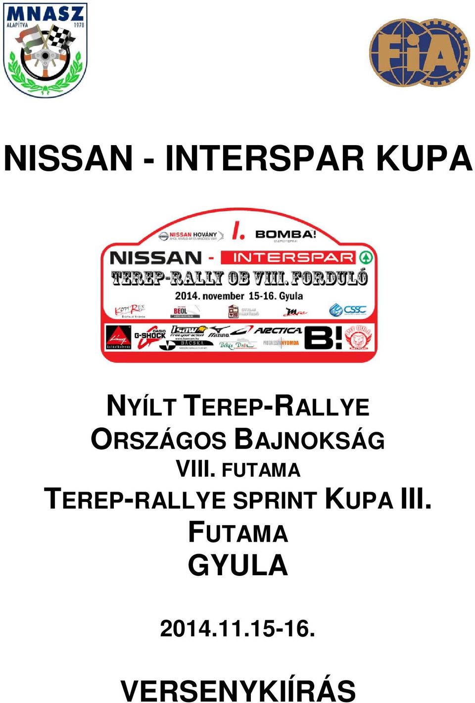 FUTAMA TEREP-RALLYE SPRINT KUPA III.