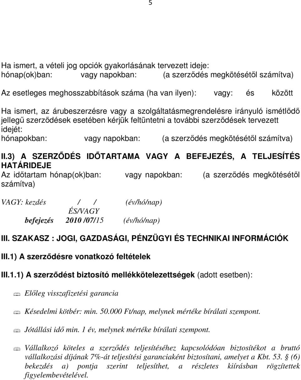 megkötésétl számítva) II.