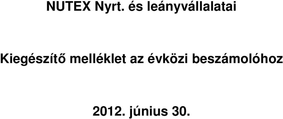 Kiegészítő melléklet