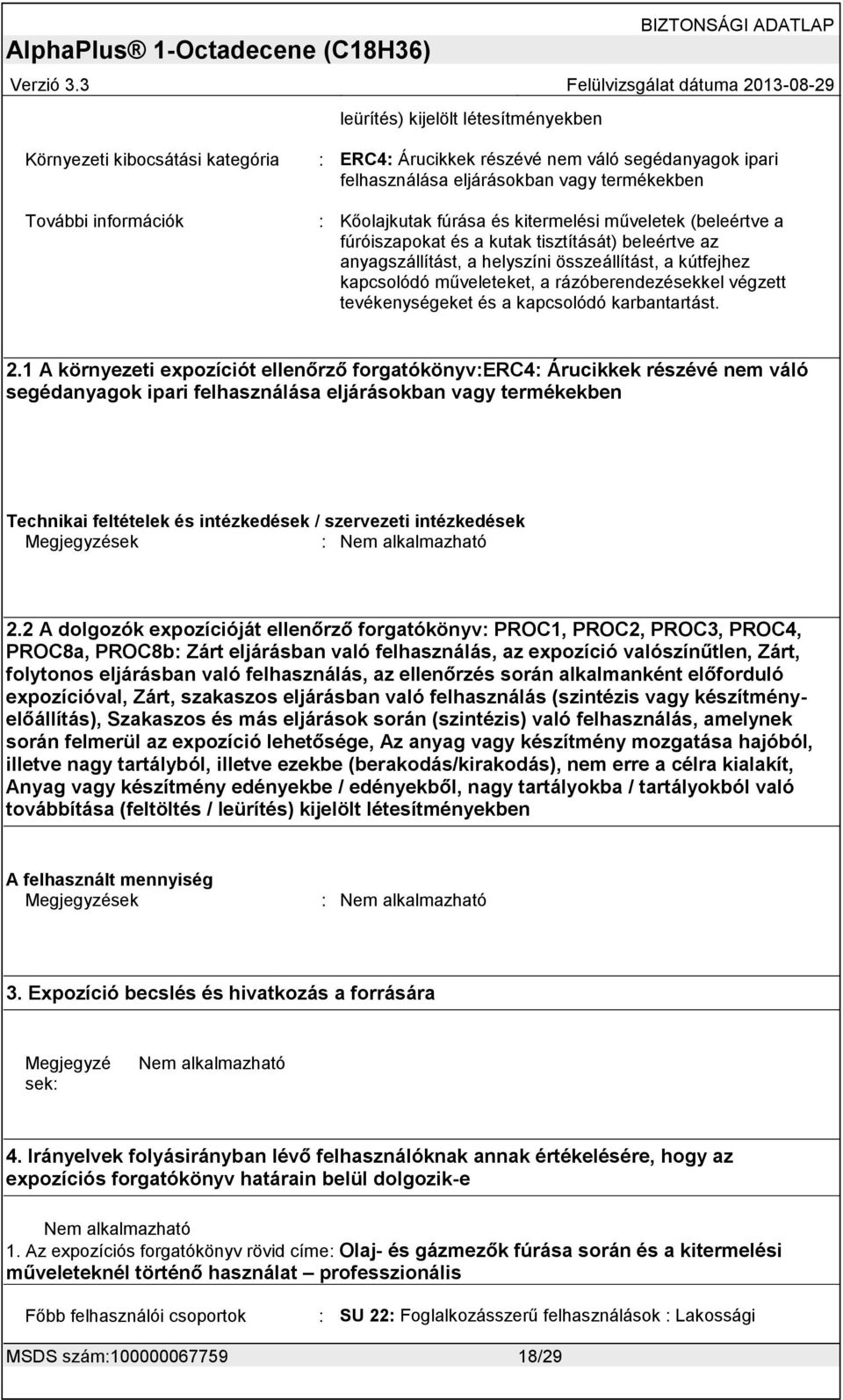 rázóberendezésekkel végzett tevékenységeket és a kapcsolódó karbantartást. 2.