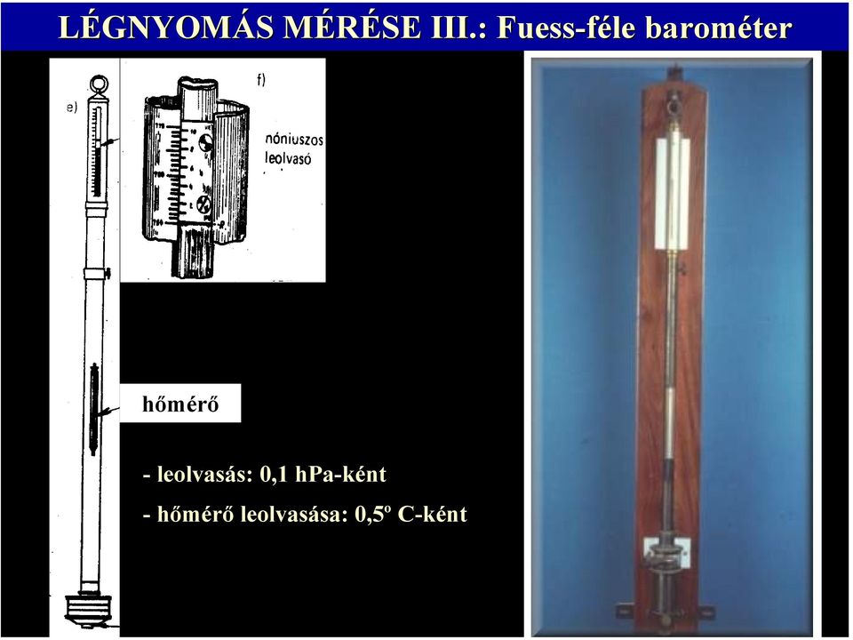 hőmérő - leolvasás: 0,1