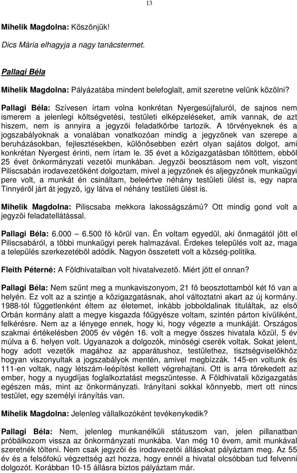 feladatkörbe tartozik.