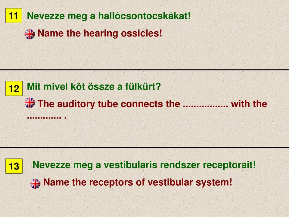 The auditory tube connects the... with the.