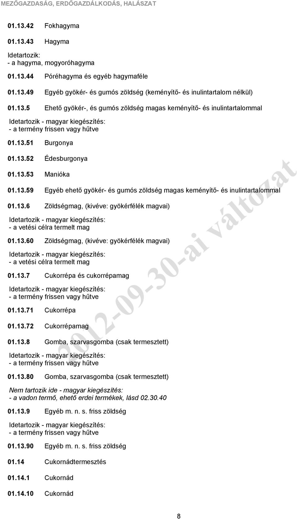 43 Fokhagyma Hagyma - a hagyma, mogyoróhagyma 01.13.