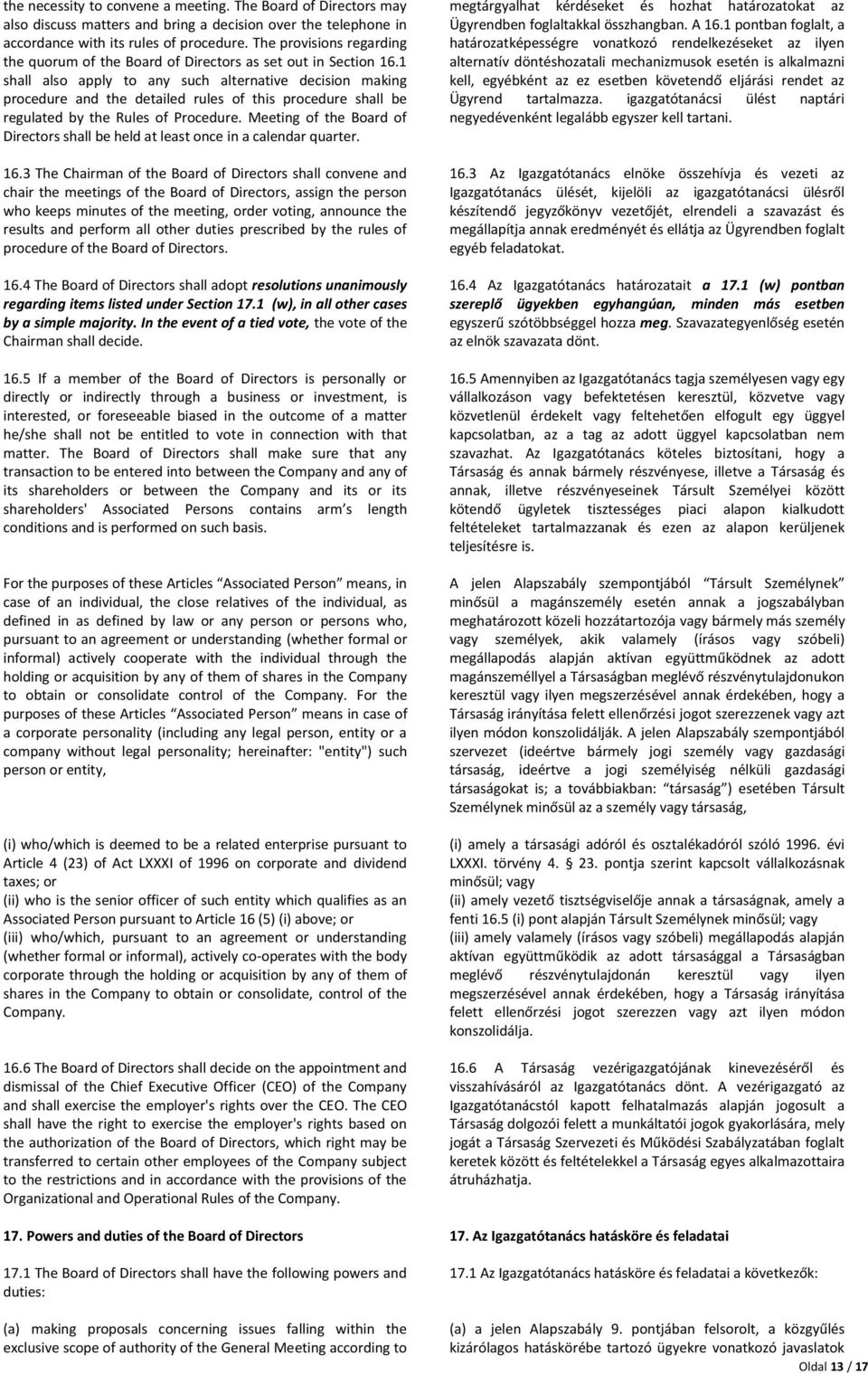 1 shall also apply to any such alternative decision making procedure and the detailed rules of this procedure shall be regulated by the Rules of Procedure.