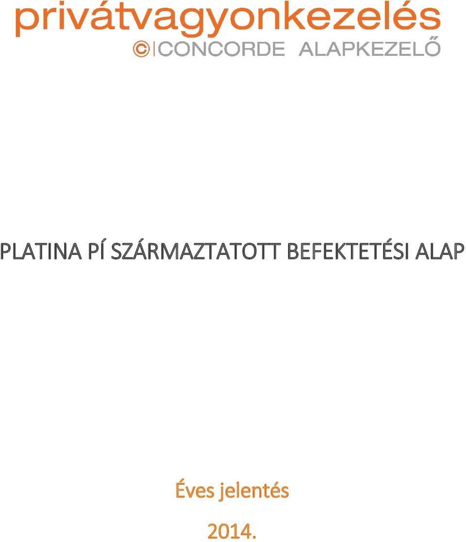 BEFEKTETÉSI