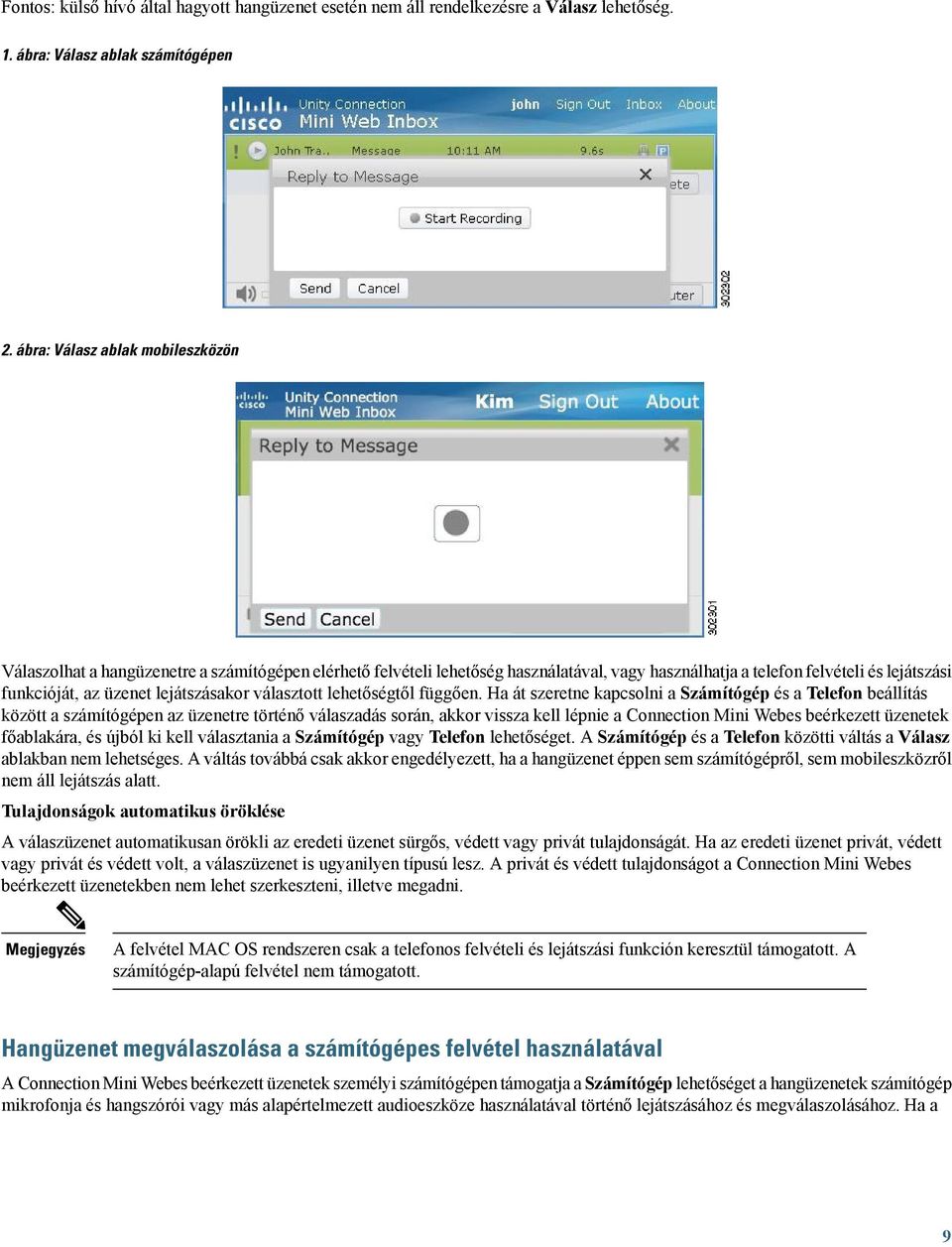lejátszásakor választott lehetőségtől függően.