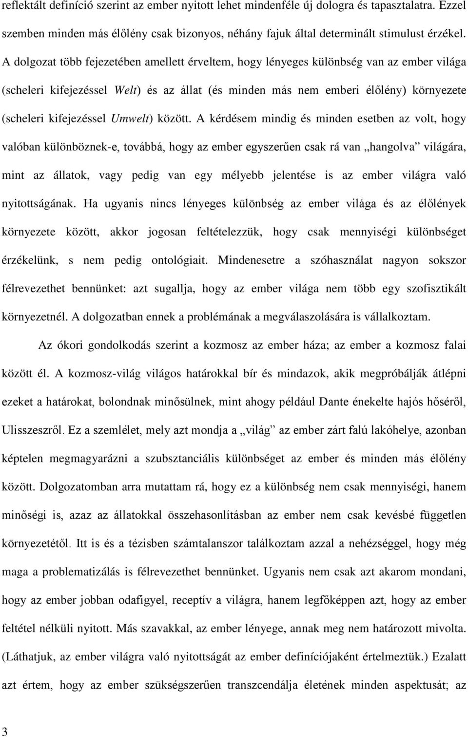 kifejezéssel Umwelt) között.