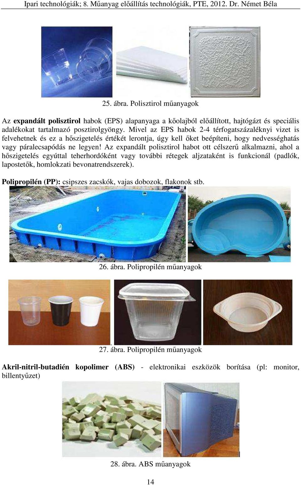 8. Műanyag előállítási technológiák. - PDF Ingyenes letöltés