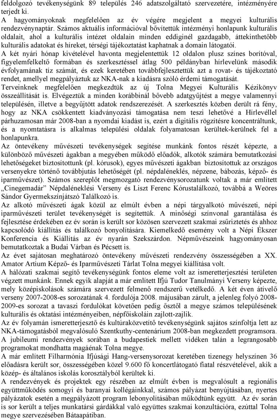 térségi tájékoztatást kaphatnak a domain látogatói.