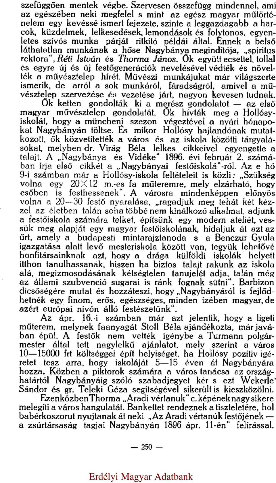 hogy müch zzo végzév yár hópo Ngybáyá ö É mor Hoóy hjdó muozo ő özvíé váro é z o özö árgyáo myb dr Vrág Bé cv gyg j A Ngybáy é Vdé 1896 év fbruár 2 zámáb írj ő cé Ngybáy főoá ró Az hó 9 zámb már