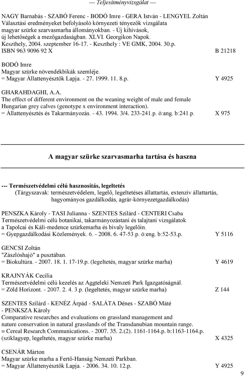 = Magyar Állattenyésztők Lapja. - 27. 1999. 11. 8.p. Y 4925 GHAR