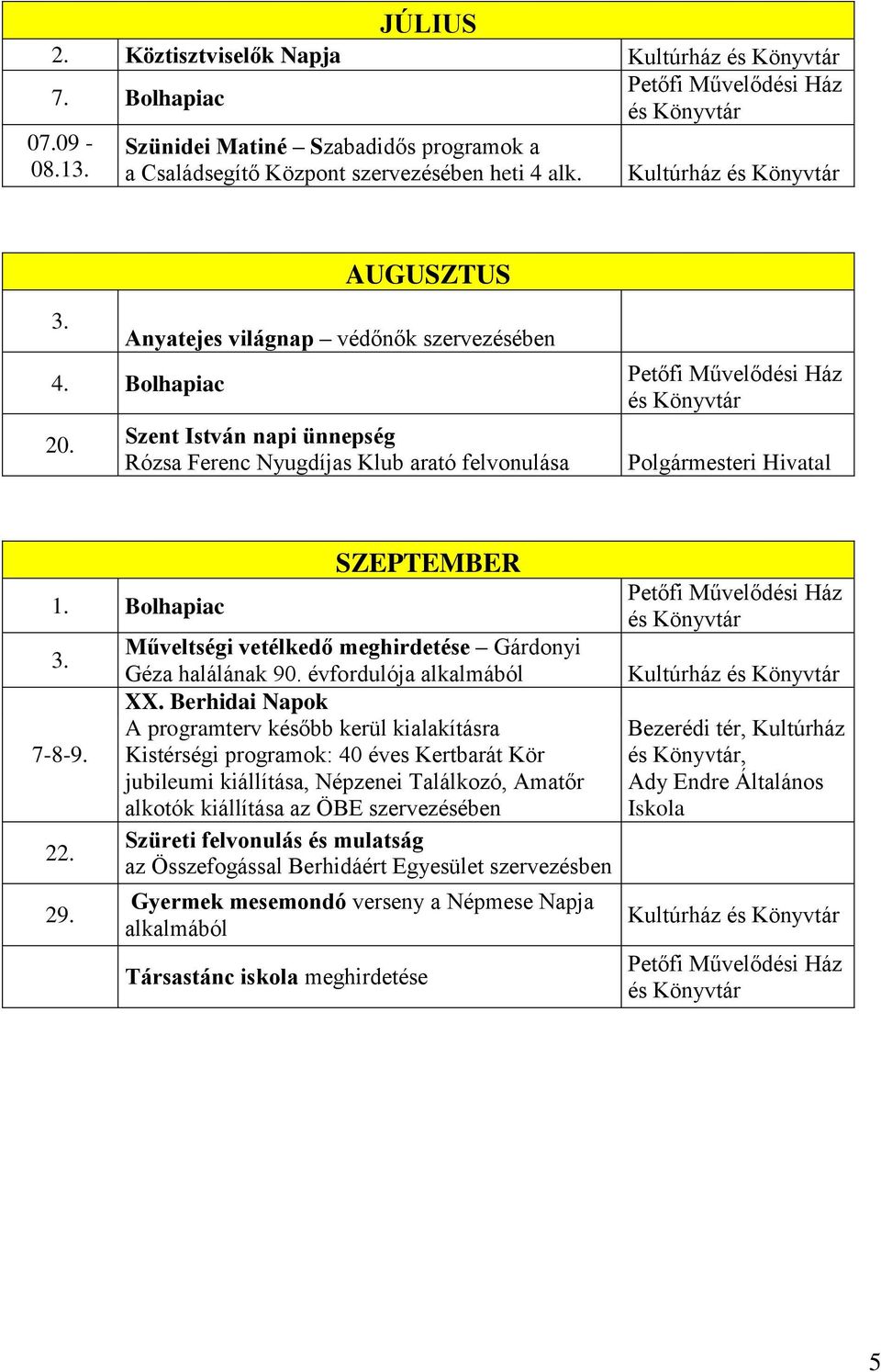 SZEPTEMBER Műveltségi vetélkedő meghirdetése Gárdonyi Géza halálának 90. évfordulója alkalmából XX.