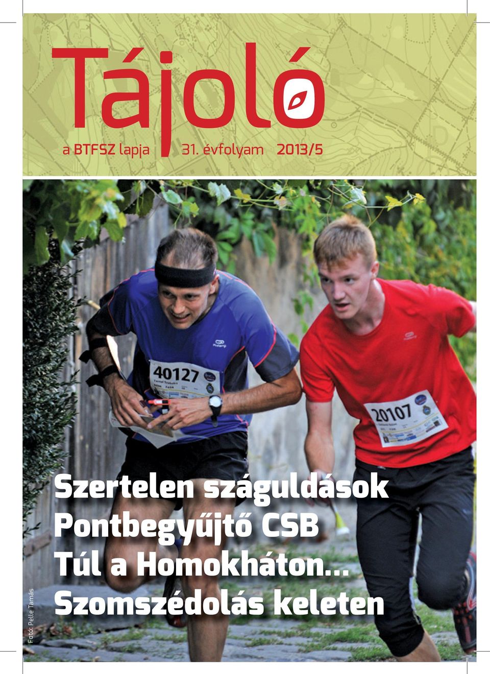 Tamás Szertelen száguldások