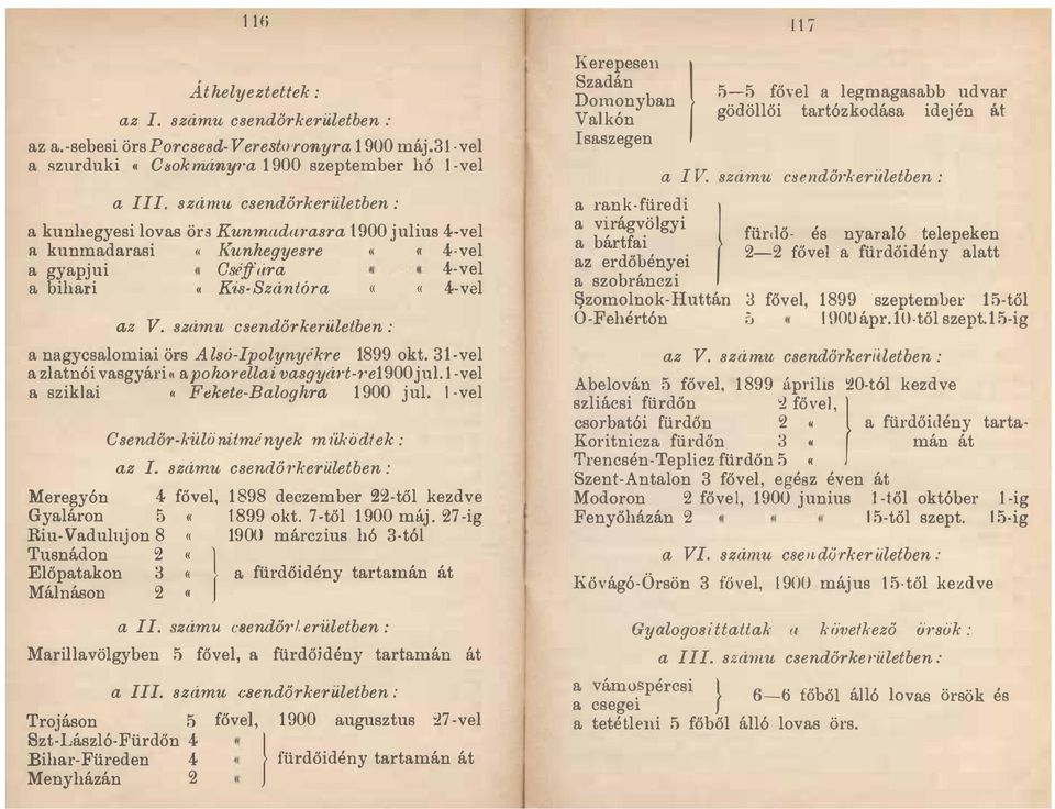 számb csendőrkerületben : a nagycsalomiai örs Alsó-polynyékre 1899 okt. 31-vel azlatn6i vasgyári«a pohorellai vasgyá? t-? e1900 jul.1-vel a sziklai (( Fekete-Baloghra 1900 jul.