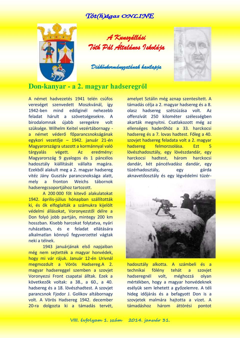 A birodalomnak újabb seregekre volt szüksége. Wilhelm Keitel vezértábornagy - a német véderő főparancsnokságának egykori vezetője 1942.