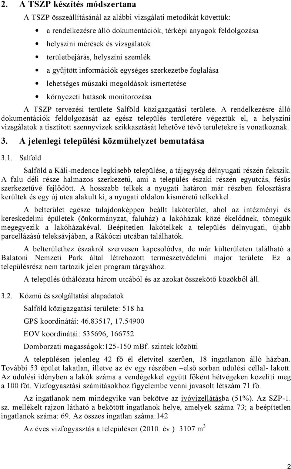 közigazgatási területe.