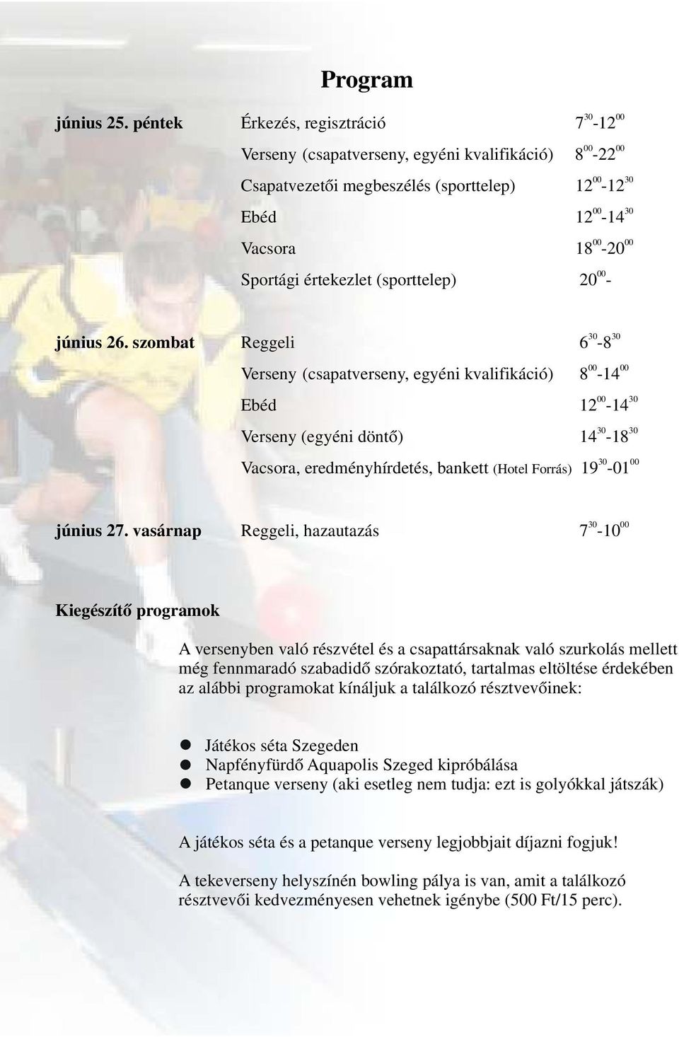 értekezlet (sporttelep) 20-30 30 Ajúnius 26.