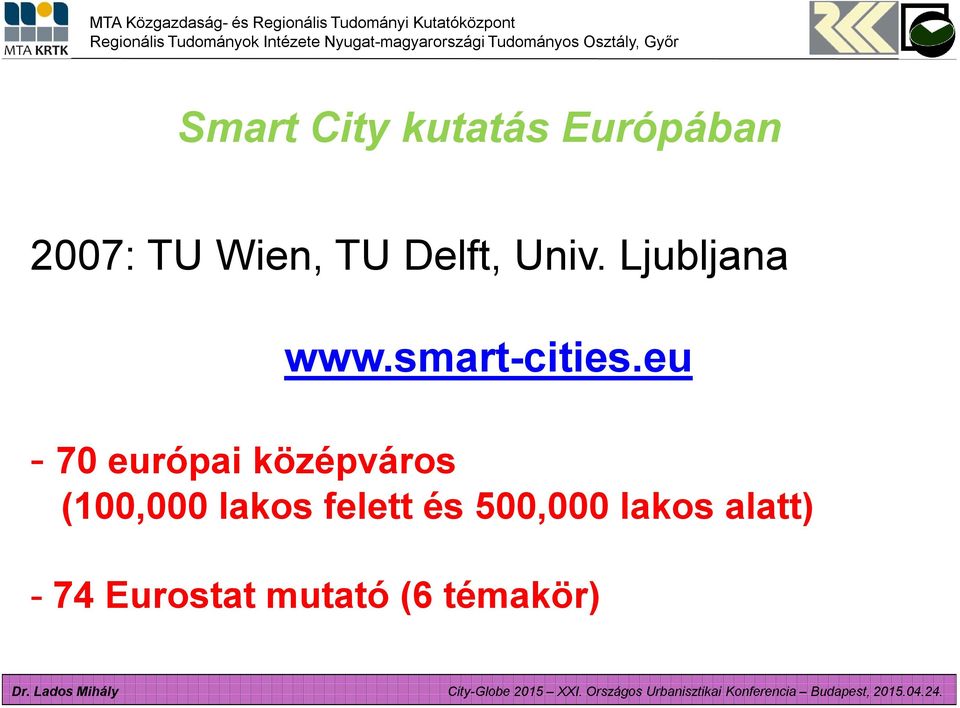 eu - 70 európai középváros (100,000 lakos