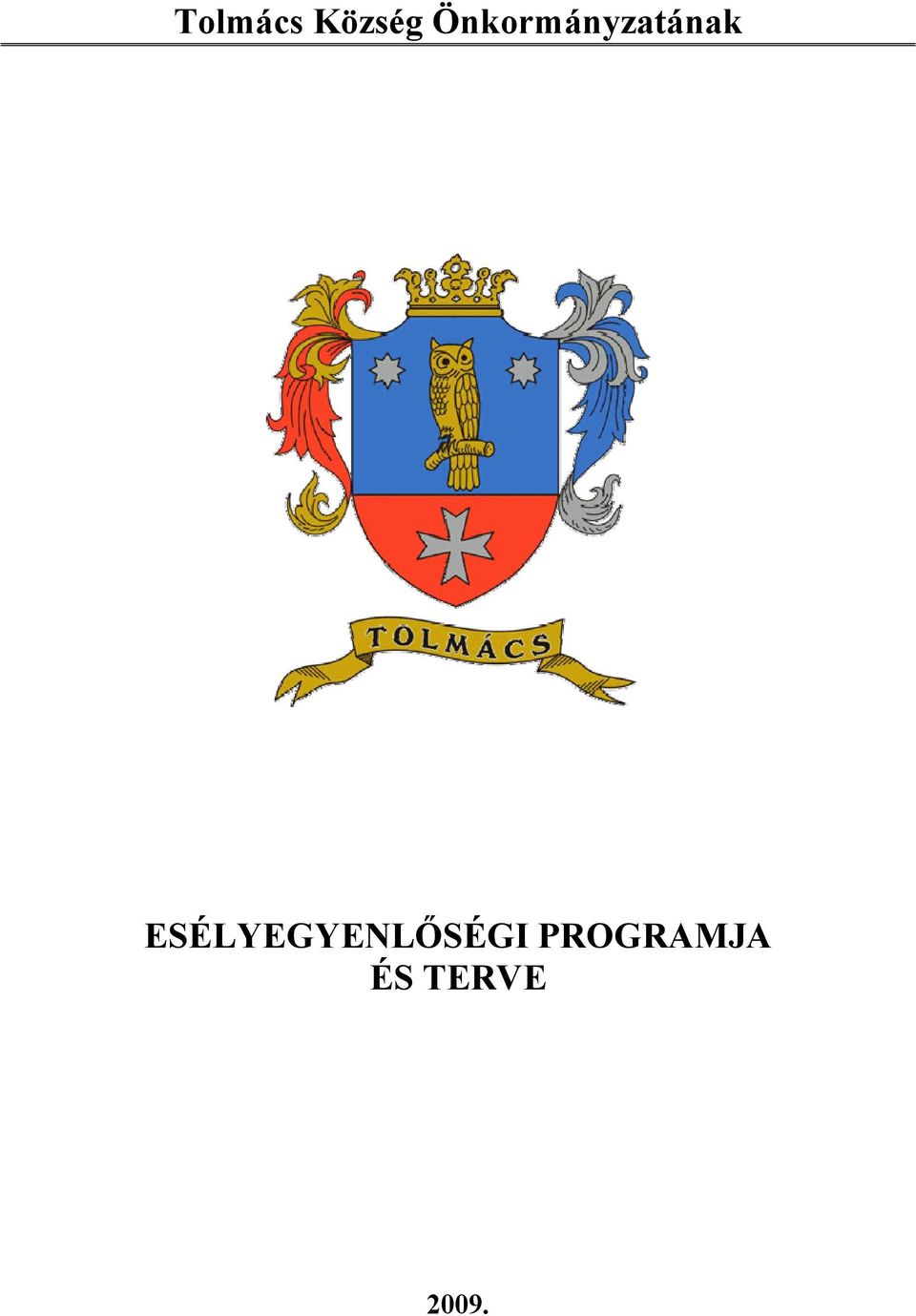 ESÉLYEGYENLŐSÉGI