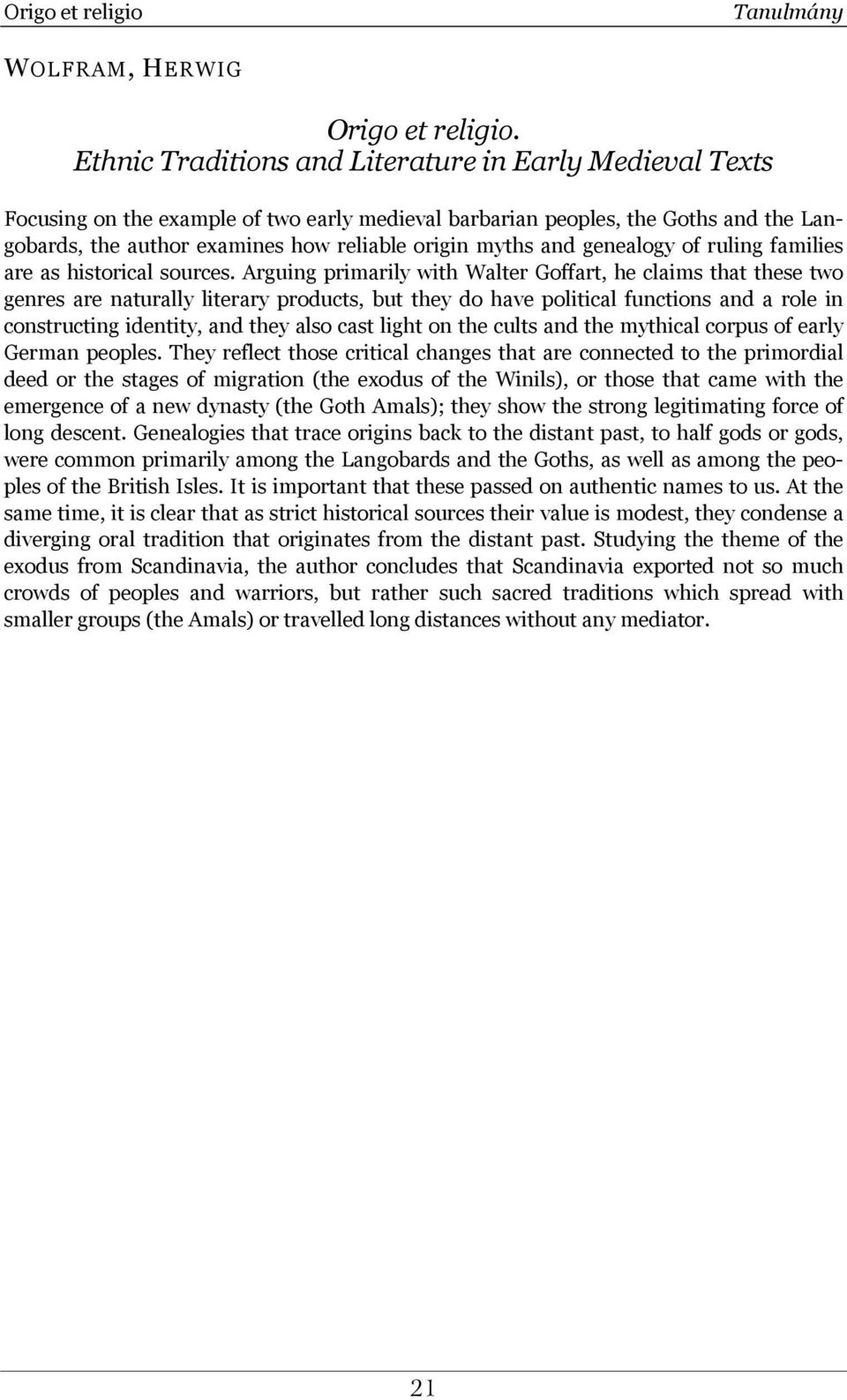 and genealogy of ruling families are as historical sources.