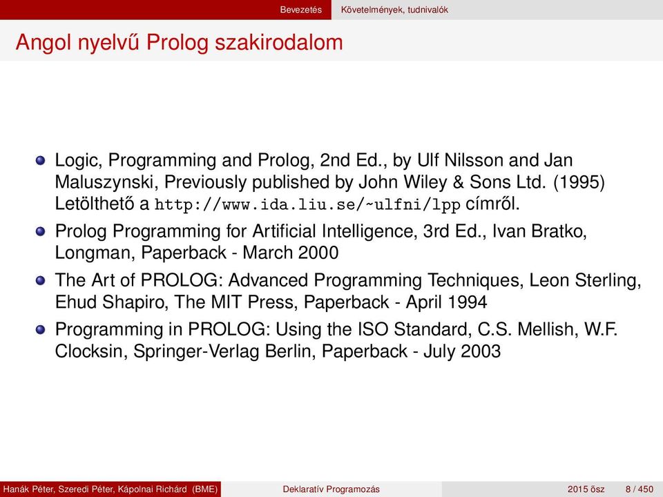 Prolog Programming for Artificial Intelligence, 3rd Ed.
