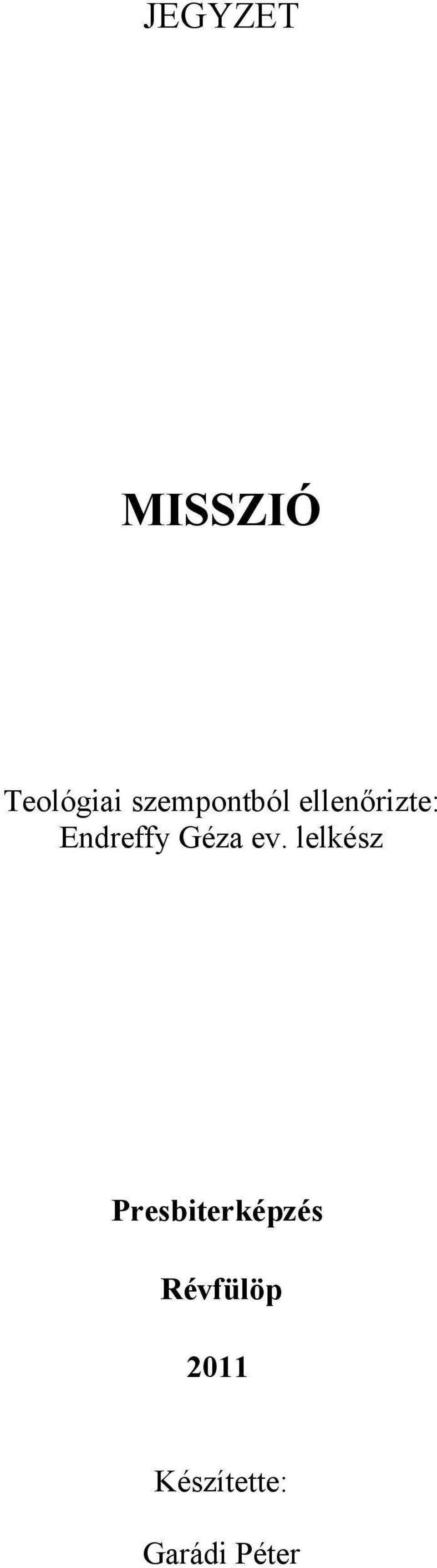 Endreffy Géza ev.