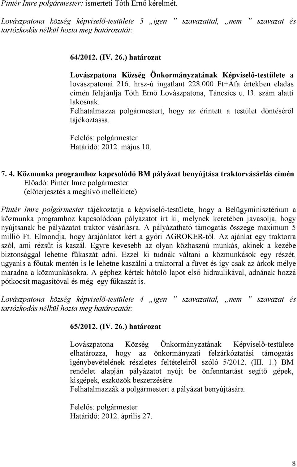 Határidı: 2012. május 10. 7. 4.