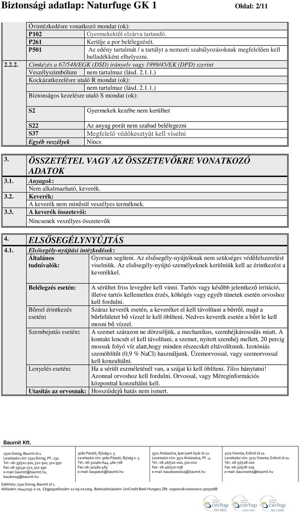 2.2. Címkézés a 67/548/EGK (DSD) irányelv vagy 19