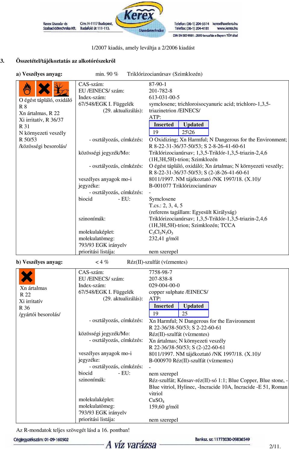 Index-szám: 67/548/EGK I. Függelék (29.