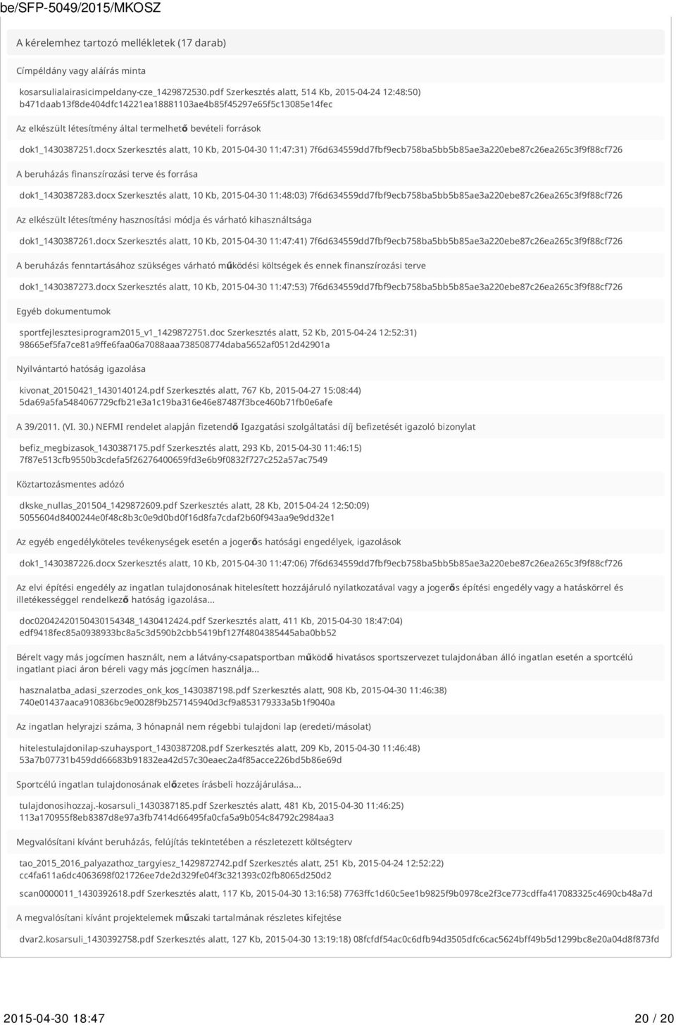 docx Szerkesztés alatt, 10 Kb, 2015-04-30 11:47:31) 7f6d634559dd7fbf9ecb758ba5bb5b85ae3a220ebe87c26ea265c3f9f88cf726 A beruházás finanszírozási terve és forrása dok1_1430387283.
