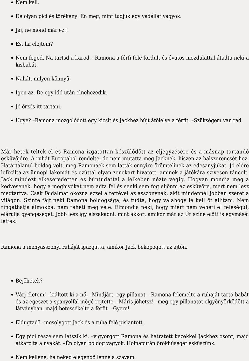 Randevú egy férfival, aki a baba mamaval él