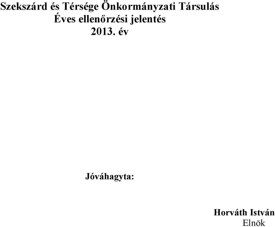 ellenőrzési jelentés 2013.
