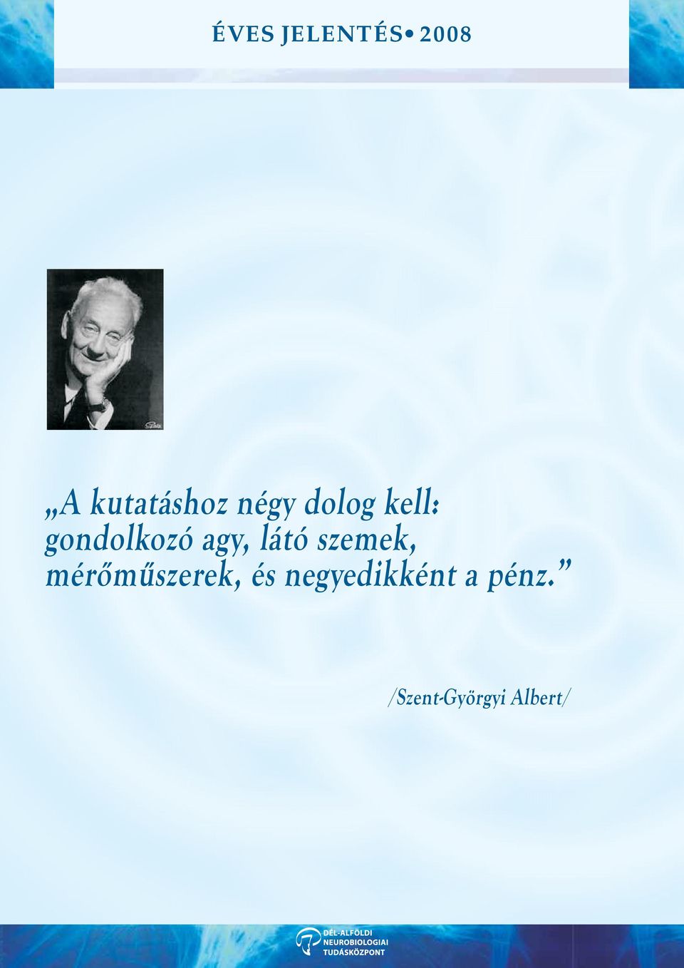 mérőműszerek, és negyedikként