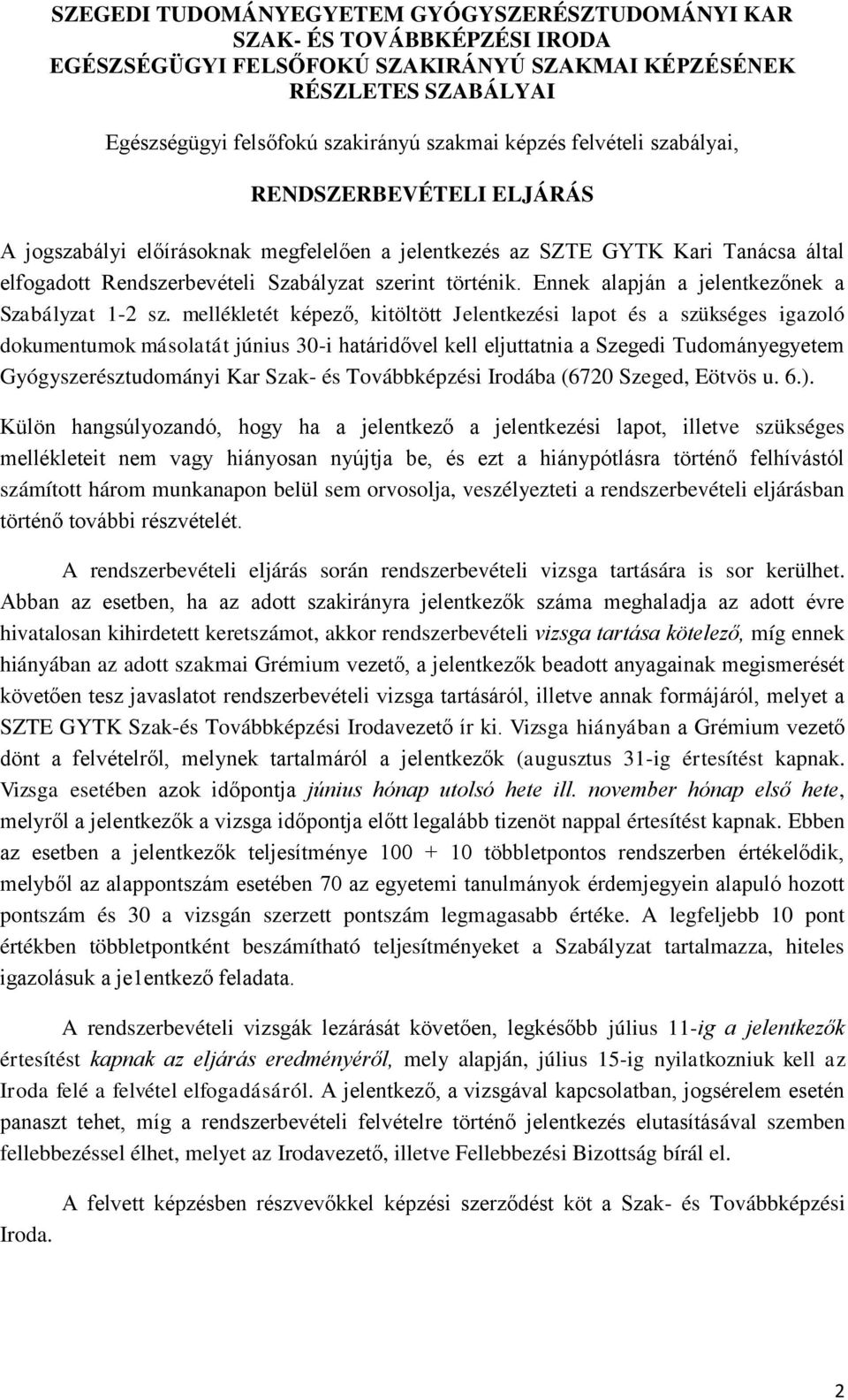 SZEGEDI TUDOMÁNYEGYETEM GYÓGYSZERÉSZTUDOMÁNYI KAR - PDF Free Download