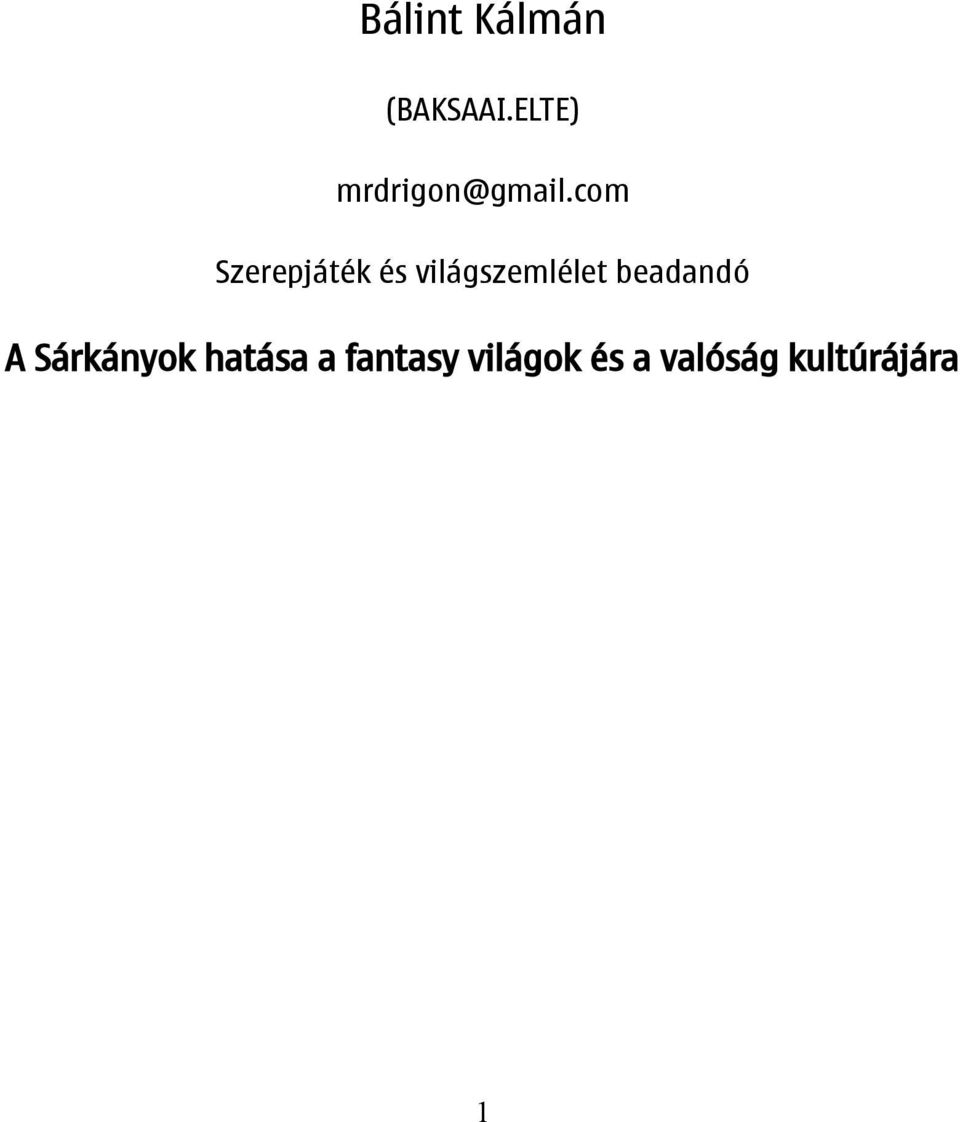 com Szerepjáték és világszemlélet