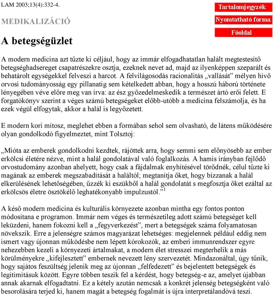szeparált és behatárolt egységekkel felveszi a harcot.
