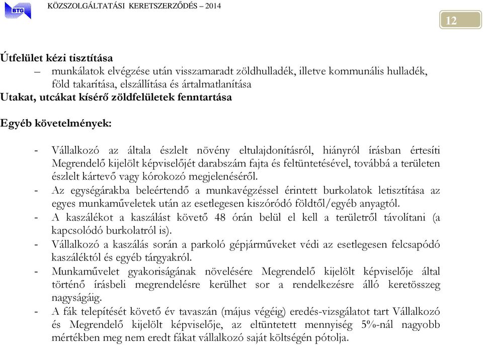 területen észlelt kártevő vagy kórokozó megjelenéséről.