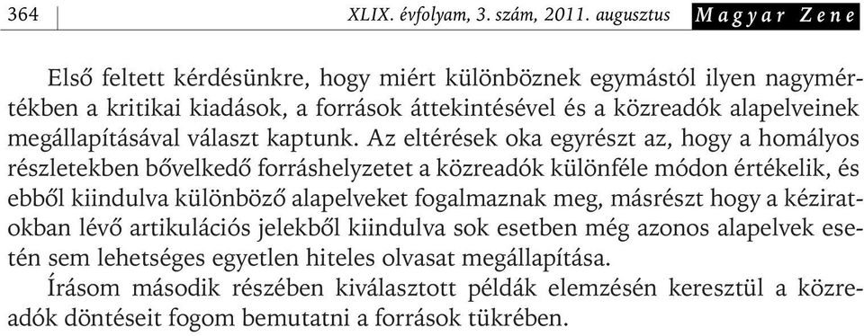 megállapításával választ kaptunk.