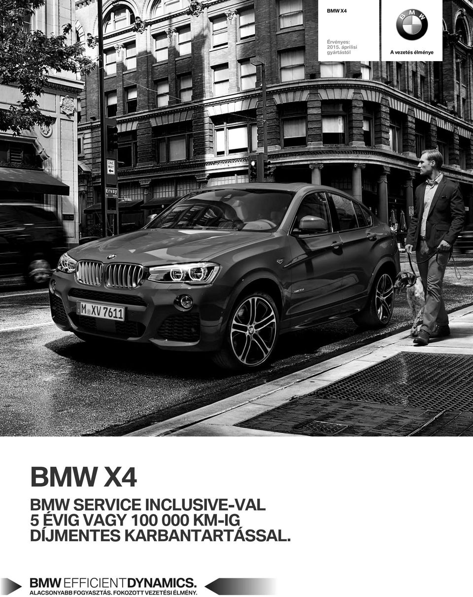 élménye BMW X4 BMW SERVICE