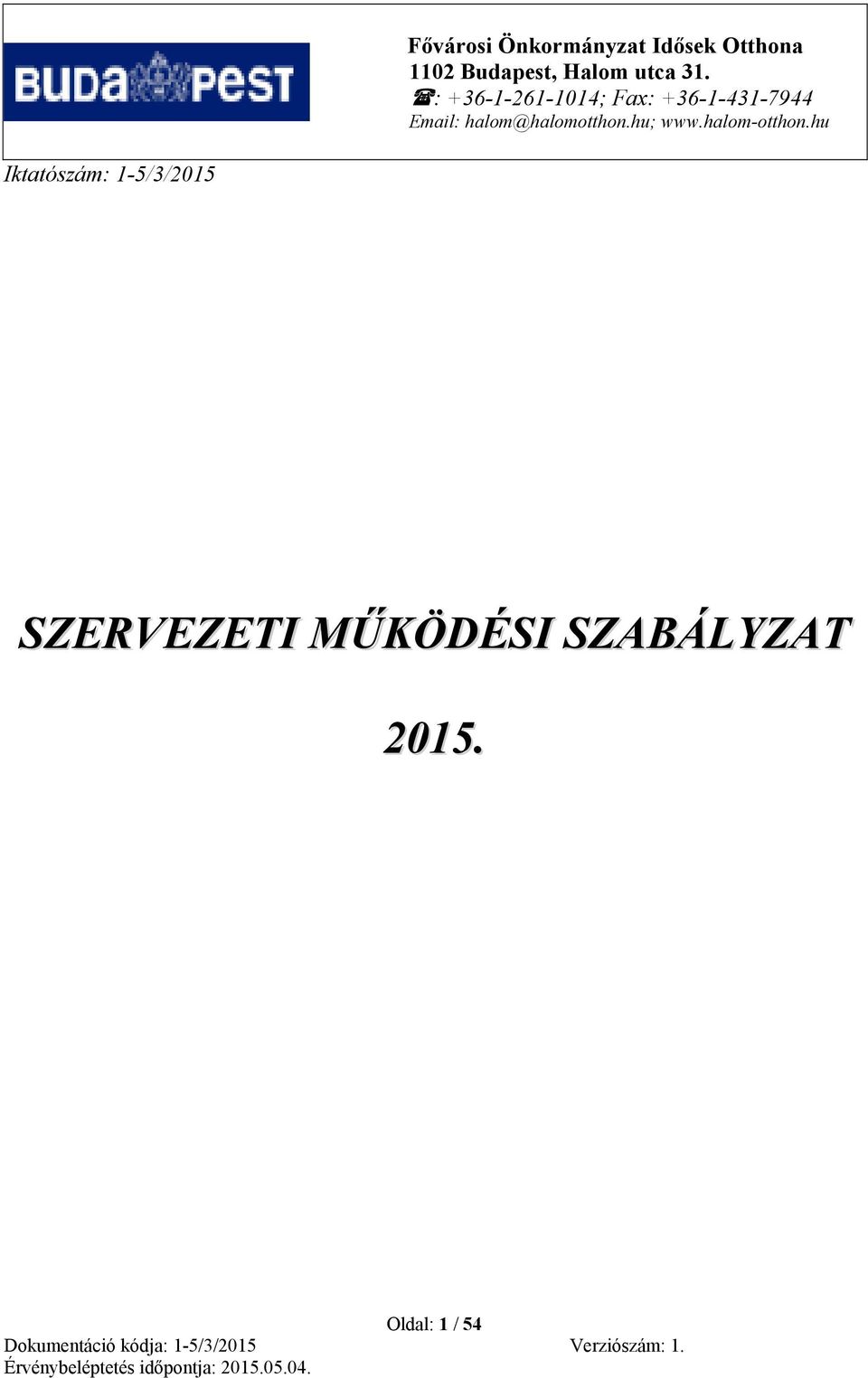 : +36-1-261-1014; Fax: +36-1-431-7944 Email: