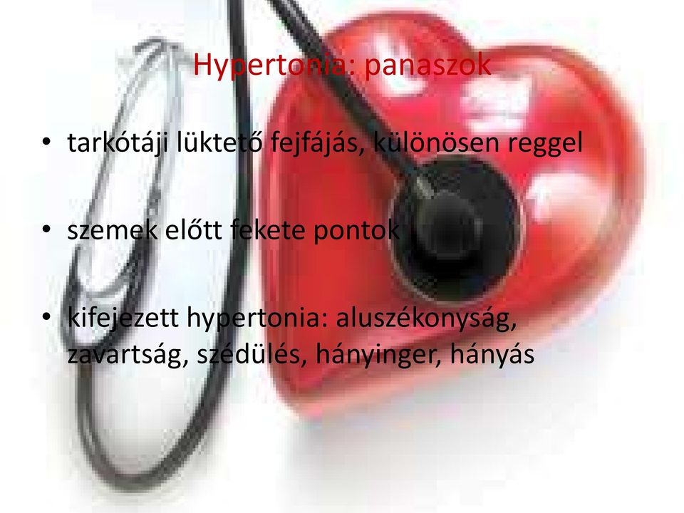 fekete pontok kifejezett hypertonia: