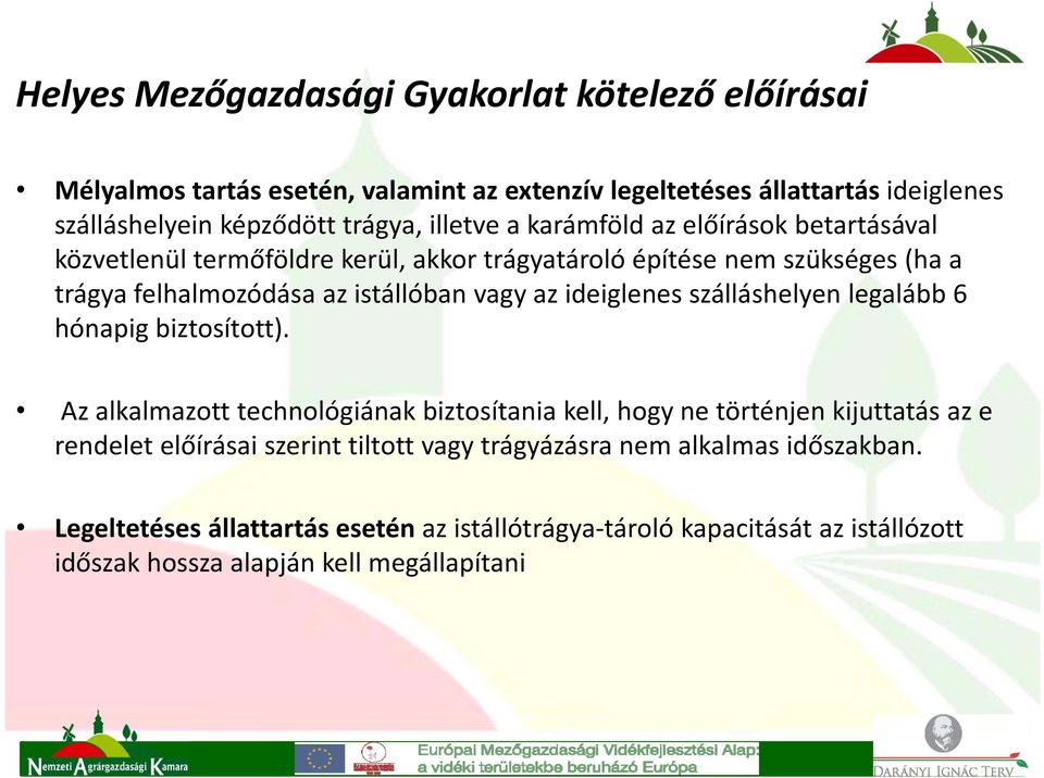 ideiglenes szálláshelyen legalább 6 hónapig biztosított).