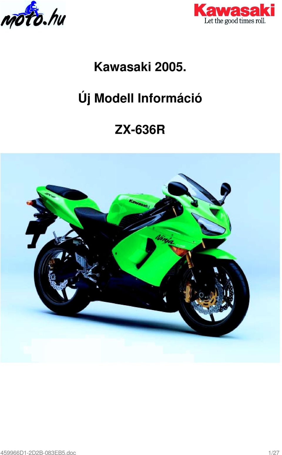 Információ ZX-636R