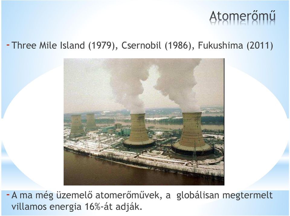 üzemelő atomerőművek, a globálisan