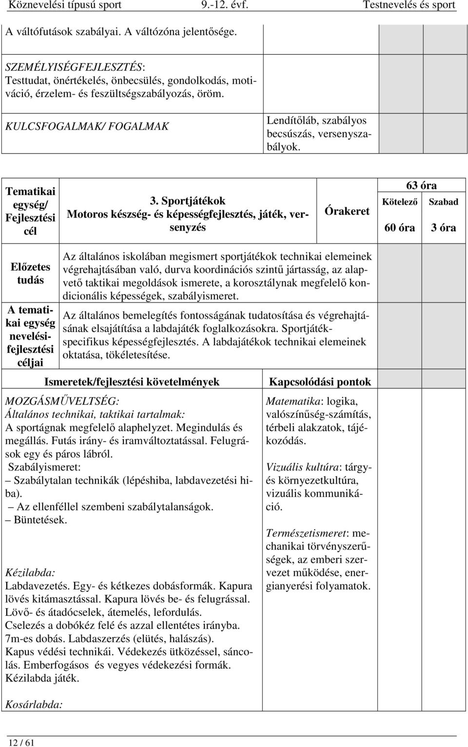 Tematikai egység/ Fejlesztési cél 3.