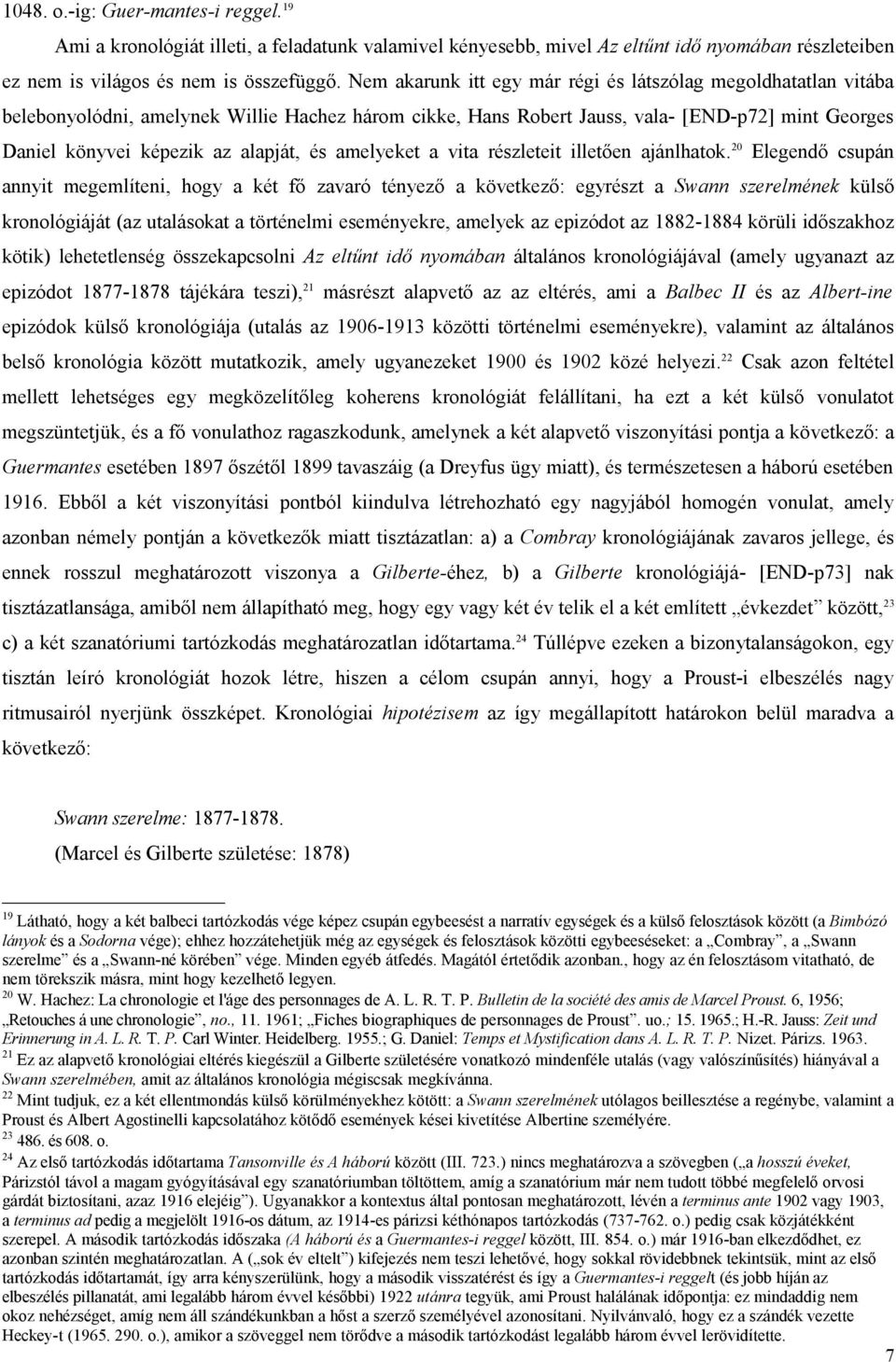 és amelyeket a vita részleteit illetően ajánlhatok.
