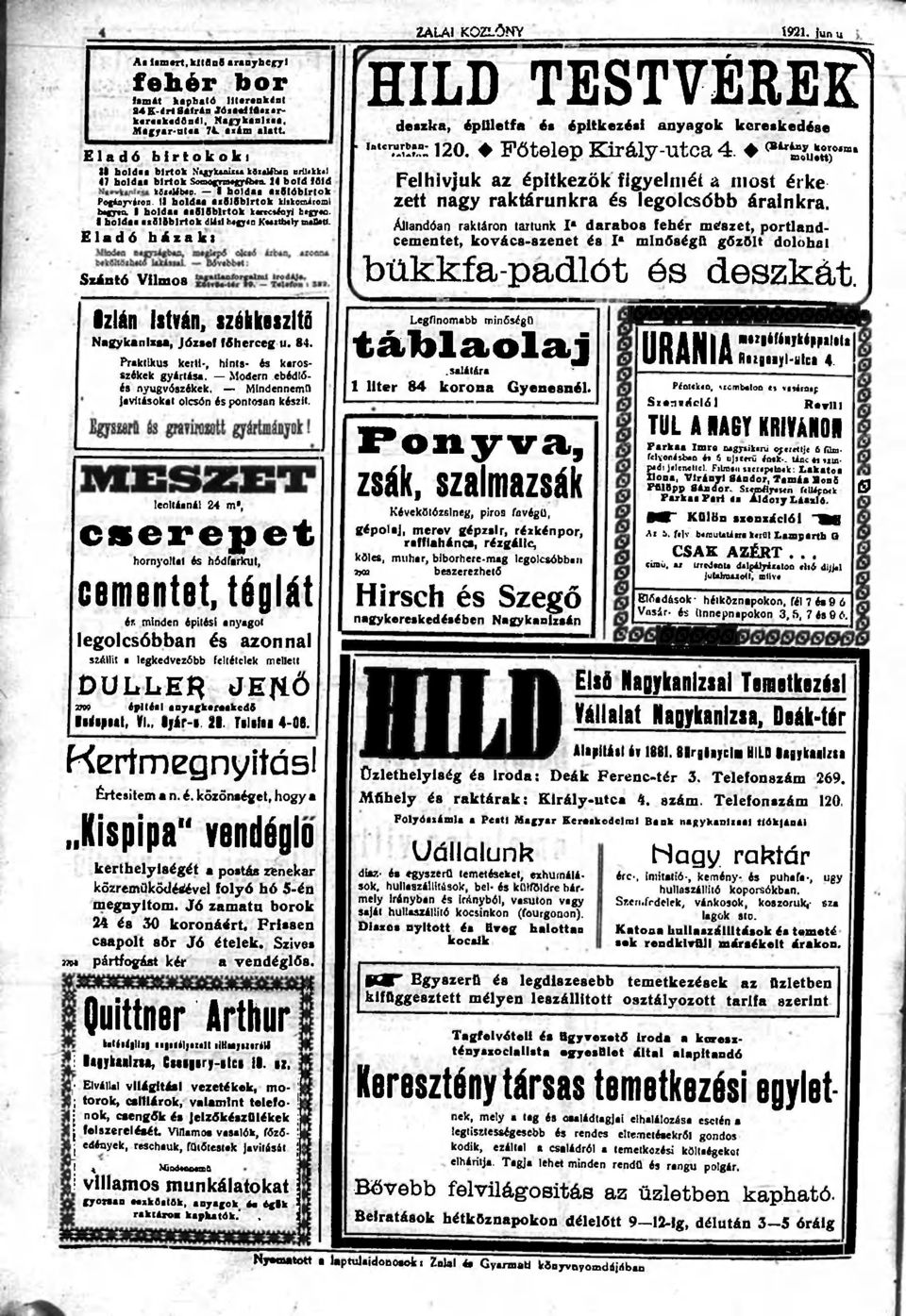 holdaa asólóblrtok kércctéoyi btgya. I holdaa axsi&blrtok duii hegyen KwxUnly m«fl«tt. E l a d ó házalct Szántó Vilmos Izlán István, szóhkeszitő Nagykanizsa, József féherceg u. 84.